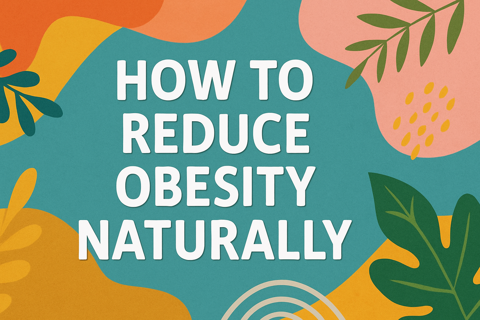 "Obesity weight loss tips in Hindi-English with natural remedies and diet plan